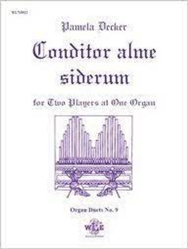 Pamela Decker, "Conditor alme siderum" for Two Players at one Organ