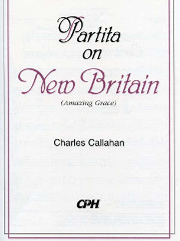 Charles Callahan, Partita on "New Britain" (Amazing Grace)