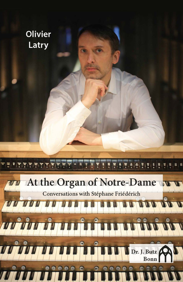 Born in 1962, Olivier Latry is one of the top organists of the present-day world. Appointed organist of Notre Dame Cathedral in Paris at the age of 23, his fame has spread beyond Paris as a globally acclaimed concert organist, but he is also a sought-after pedagogue at the Paris Conservatoire as well as at international master classes. In dialogue with music editor and author Stéphane Friédérich, he covers a wide range of topics, revealing both his profound knowledge, and his personal convictions and confessions, always passionately expressed. The reader gains sound information about the self-image of the liturgical organist, organ improvisation, organ building issues, organ composers and compositions, world premieres, competitions, CD recordings, organ studies, popularization of the organ and its music, and much more. In addition to biographical details, the book contains valuable information about ‘his’ instrument at Notre Dame as well as his important predecessors in the organ loft. A highly readable book, which vastly widens our knowledge, especially of the French organ world, but also occasionally beyond it. Numerous illustrations.
Dr. J. Butz, 2022, 156 pgs, softcover