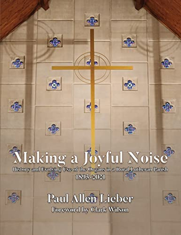 Paul Allen Lieber's 2023 book recounting the instruments and their use in St. Paul's Lutheran Church, Bellevue, OH, which includes the John Sole Organ (1895-1933), the Knapp Memorial Organ (1934-1959), the Toledo Pipe Organ (1955-1996), Bunn Minnick and MP Moeller. Available in both hard cover and soft cover, 105 pgs, many photos.