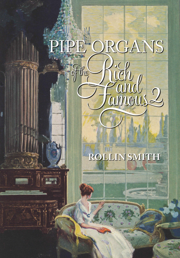 Since the first volume of Pipe Organs of the Rich and Famous appeared in 2014, the question has been asked many times: “When will there be a volume two?” It is now in production, and focuses on organs played and owned by famous individuals, many perhaps not so rich, but most are more famous than the subjects discussed in the first volume. In Volume Two, we explore organs associated with prominent Americans: the Fords, James Deering, the Ringling Brothers, Thomas Edison, and Joseph Pulitzer; humanitarians Albert Schweitzer and Martin Luther King; organ virtuosos: Daquin, Bruckner, E. Power Biggs, and Virgil Fox; famous preachers Henry Ward Beecher, Mary Baker Eddy, and Aimee Semple McPherson; and great composers: Beethoven, Wagner, Verdi, Reger, Messiaen, and Elgar; and the trinity of French organ composers: Guilmant, Widor, and Vierne.
This volume is profusely illustrated with many previously-unseen photographs, organ stoplists, and biographies of any number of people not usually associated with the King of Instruments.
We hope to have included something for everyone’s interest and taste, but especially we hope to have shown the organ in all its facets, both sacred and secular, serious and entertaining, and the myriad way it enters our lives and continues to give inspiration as well as pleasure to so many millions of people. 2024; over 600 pages, Organ Historical Society Press.
 