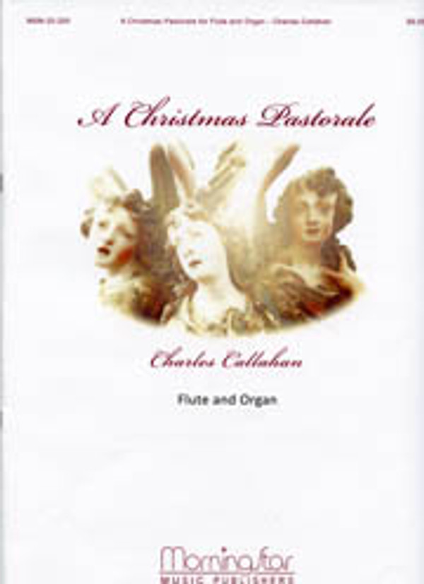 Callahan's very successful setting of SUSSEX CAROL (On Christmas Night, All Christians Sing), here arranged for flute and organ. Composed for organ duet, this includes a reproducible part for flute (can substitute violin), and for B-flat clarinet.  Morning Star Music, 2010; moderately easy