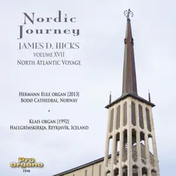 James D. Hicks continues his quest to discover hidden organ music treasures.  His 17th volume of the Nordic Journey series, which is a double-CD set, features the organ of Bodø Cathedral, Norway, as well as a few tracks recorded on the Klais organ of the Hallgrímskirkje in Reykjavík, Iceland.  In Volume XVII, Dr. Hicks makes a  musical excursion, covering a variety of contemporary pipe organ traditions as exemplified in the works of several living composers, with a program that goes across the Atlanta, from America through Greenland, Iceland, and Norway, and back again to America.
James D. Hicks (Artist), Oganes Girunyan (Artist), Pall Solstein (Artist), Ragnhild Hemsing (Artist), Kristian Blak (Composer), Paul Halley (Composer), Gisli Johann Gretarsson (Composer), Thorvaldur Orn Davithsson (Composer), Eli Tausen a Lava (Composer), Kjell Mork Karlsen (Composer) 
