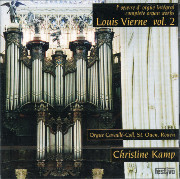 Christine Kamp Plays Vierne Complete Organ Works, Volume 2