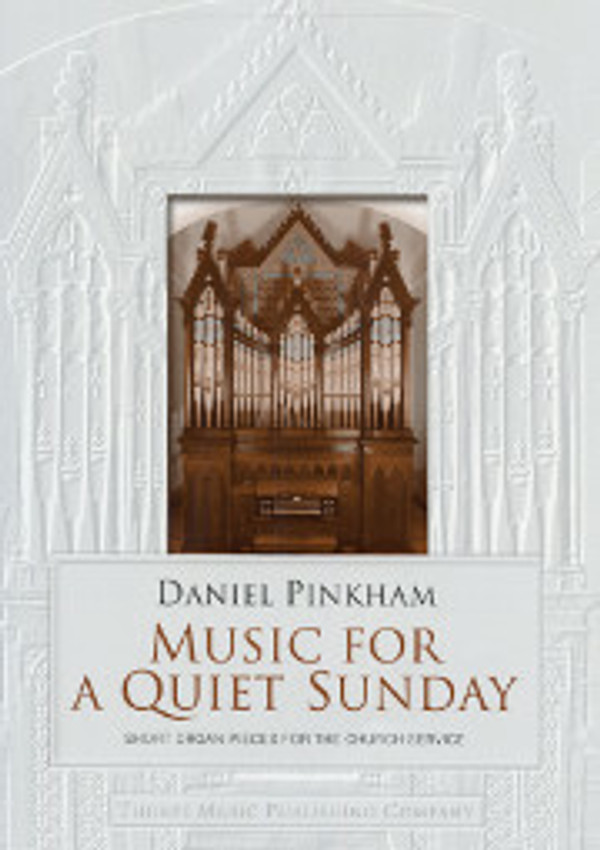 Daniel Pinkham, Music for a Quiet Sunday