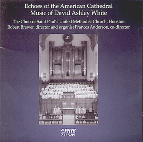 David Ashley White, American Cathedral Music