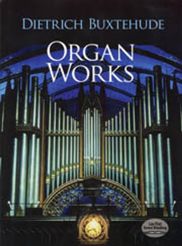 Dietrich Buxtehude, Organ Works