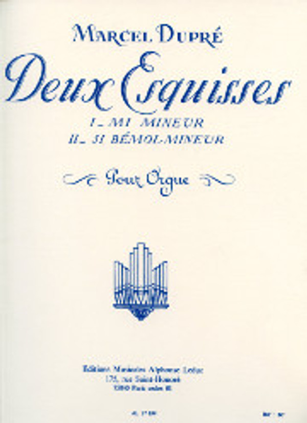 Marcel Dupré, Deux Esquisses, opus 41