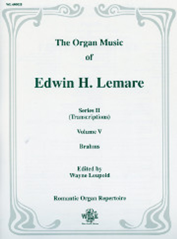 Edwin H. Lemare,  Transcriptions: Brahms, Series 2, Volume 5