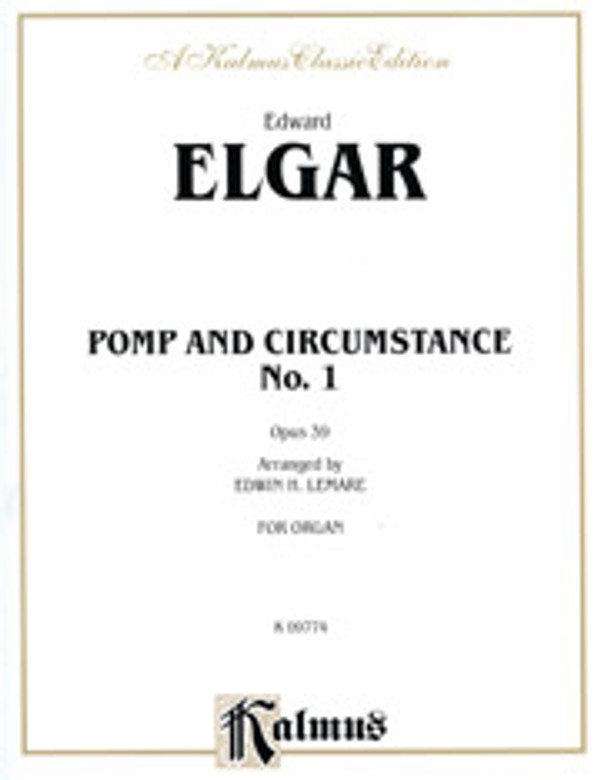 Edward Elgar (arranged by Edwin H. Lemare), Pomp and Circumstance No. 1, Opus 39