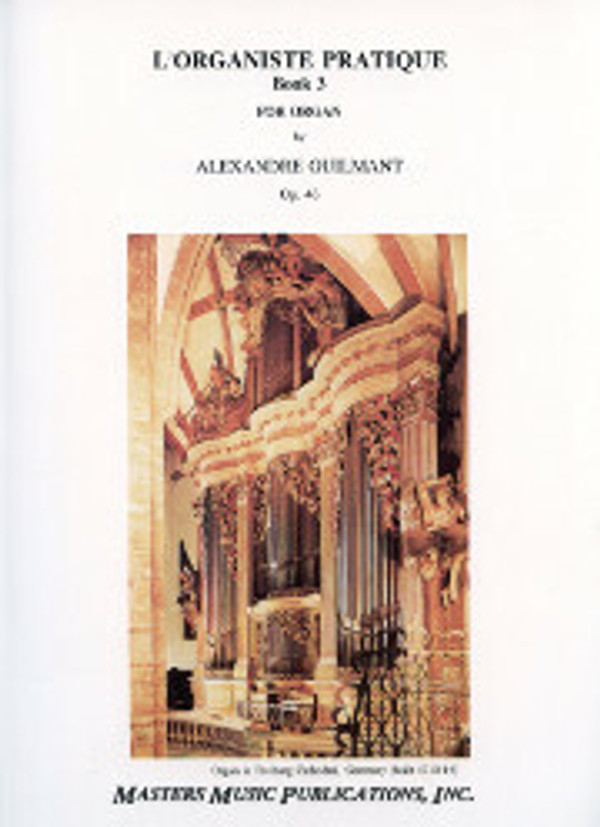 Alexandre Guilmant, L'Organiste Pratique, Book 3