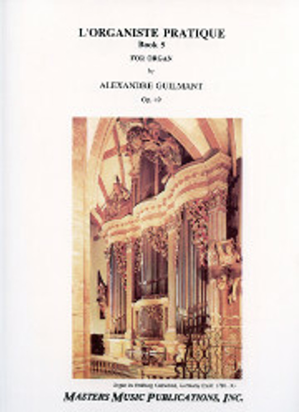 Alexandre Guilmant, L'Organiste Pratique, Book 5