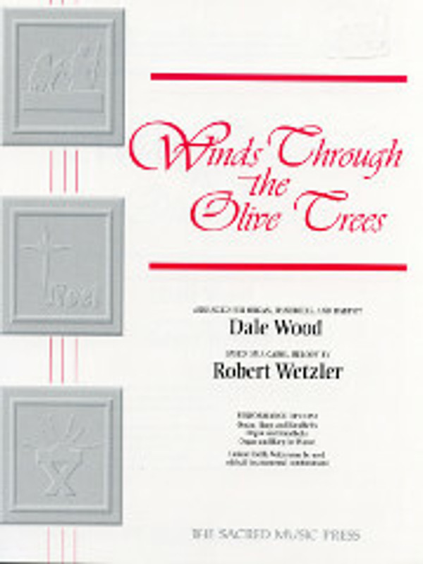 Dale Wood, Winds Through the Olive Trees