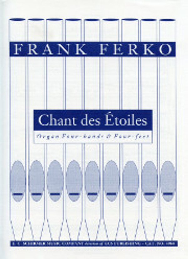 Frank Ferko, Chant des Étoiles