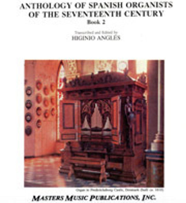 Anthology of Spanish Organists of the 17th Century, Book 2