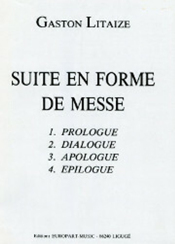 Gaston Litaize, Suite en forme de messe