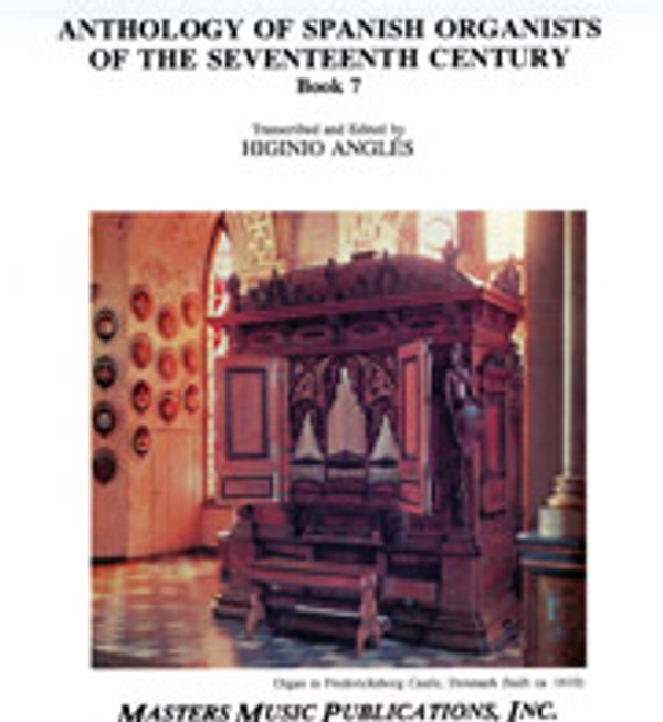 Anthology of Spanish Organists of the 17th Century, Book 7