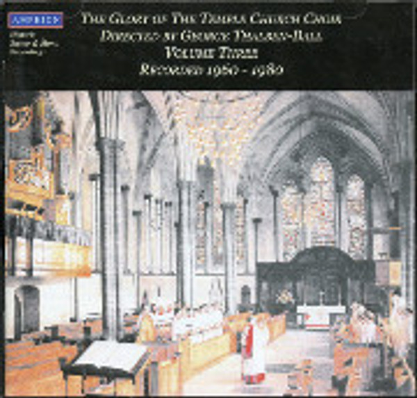 Glory of the Temple Church Choir, Volume 3