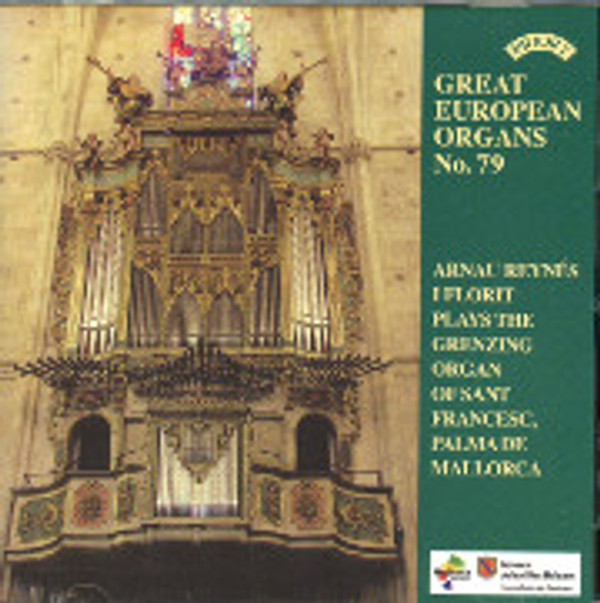 The Grenzing Organ of St. Francesc, Palma de Mallorca