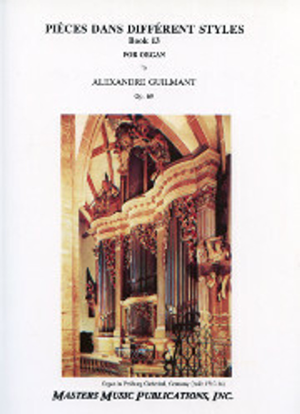 Alexandre Guilmant, Pièces dans différents styles, Book 13, opus 69