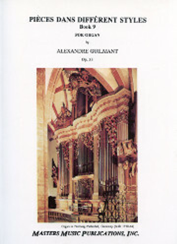 Alexander Guilmant, Pièces dans différents styles, Book 9, opus 33
