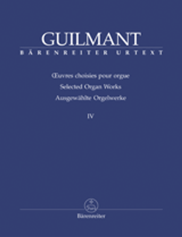 Alexandre Guilmant, Selected Organ Works, Volume 4