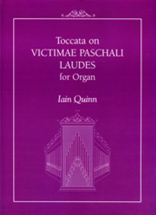 Iain Quinn, Toccata on "Victimæ Paschali Laudes"