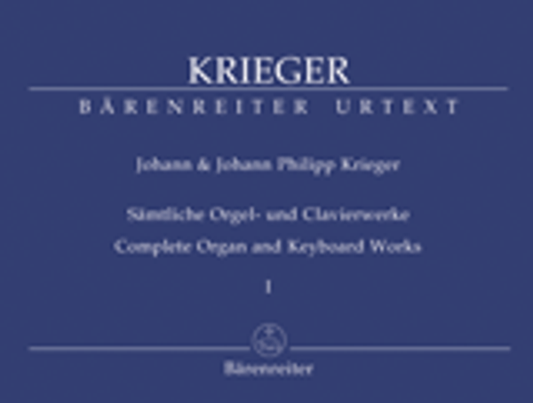Johann Krieger, Complete Organ and Keyboard Works, Volume 1