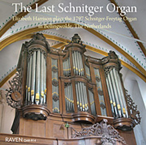 The Last Schnitger Organ