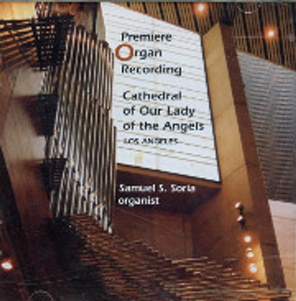 The Los Angeles Cathedral Dobson Organ, 105 ranks!