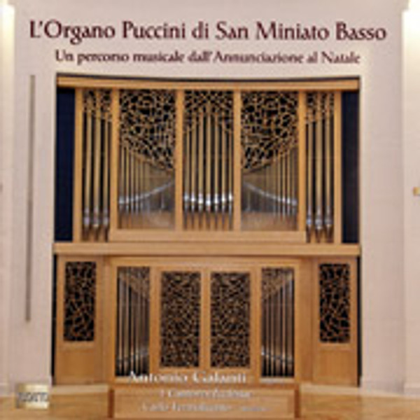 L'Organo Puccini di San Miniato Basso