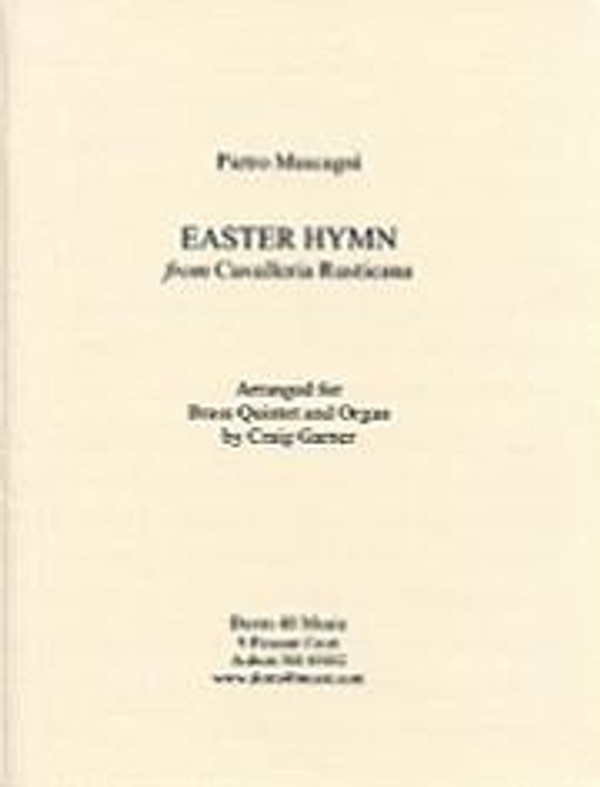 Pietro Mascagni (arranged by Craig Garner), Easter Hymn from Cavalleria Rusticana