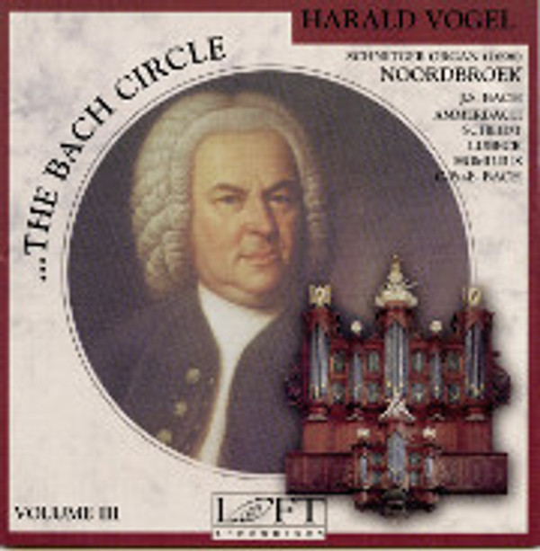 The Bach Circle, Volume 3