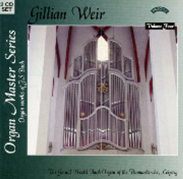 Bach at St. Thomas, Leipzig: Great 18 Leipzig Chorales -- Gillian Weir Plays