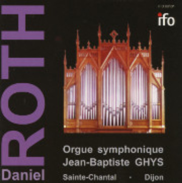 Daniel Roth Plays an 1897 Ghys Symphonic Organ