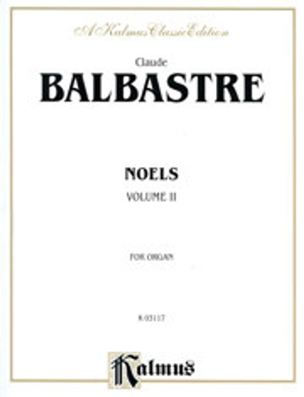 Claude Balbastre, Noëls, Volume 2