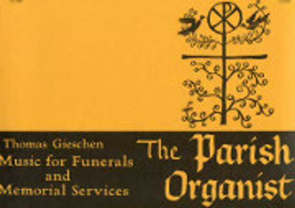 The Parish Organist Part Ten