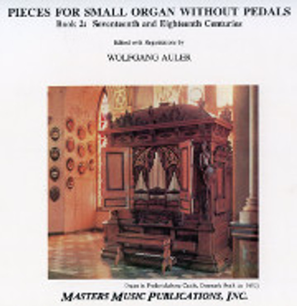 Pieces for Small Organ without Pedals, Book 2