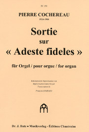 Pierre Cochereau, Sortie sur Adeste Fideles