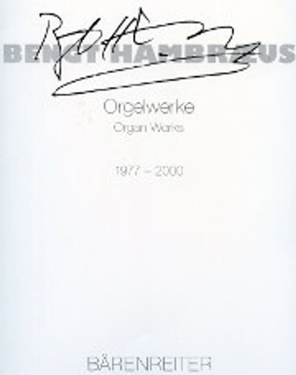 Bengt Hambraeus, Organ Works 1977-2000