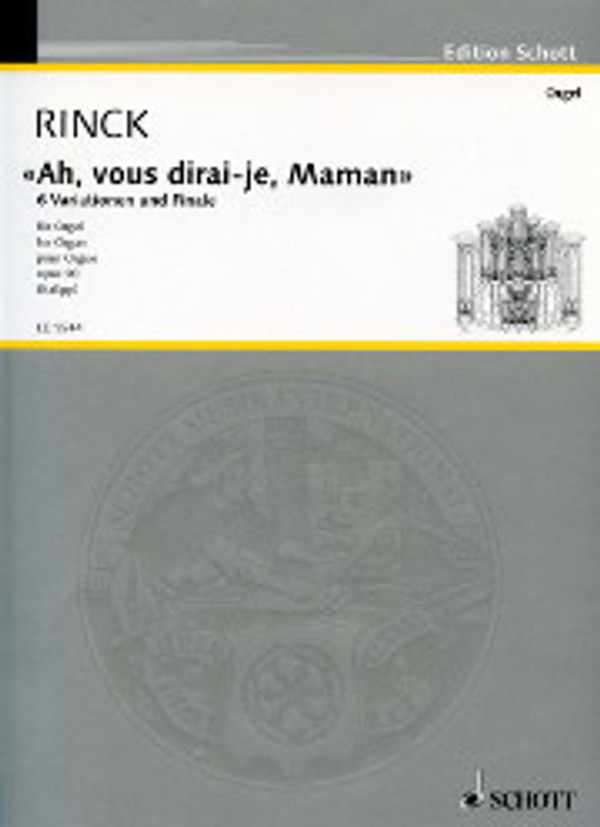 Christian Heinrich Rinck, Ah, vous dirai-je, Maman