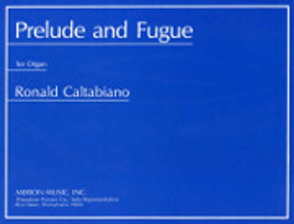 Ronald Caltabiano, Prelude and Fugue