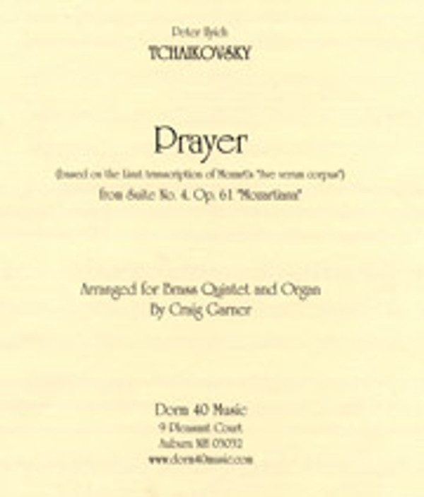 Pyotr Ilyich Tchaikovsky (arranged by Craig Garner), Prayer from Suite 4, op. 62