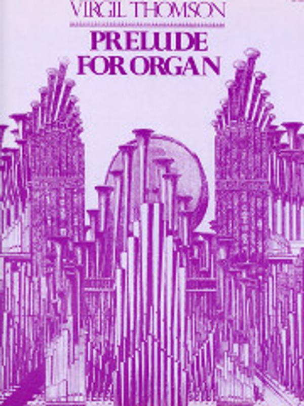 Virgil Thomson, Prelude for Organ