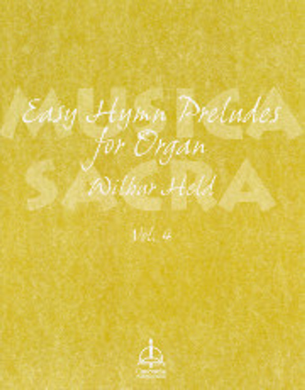 Wilbur Held, Easy Hymn Preludes for Organ, Volume 4