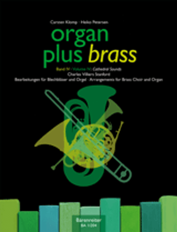 Carsten Klomp and Heiko Petersen, Organ Plus Brass, Volume 4: Cathedral Sounds