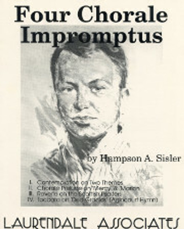 Hampson A. Sisler, Four Chorale Impromptus