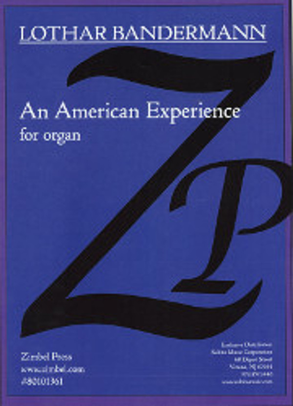 Lothar Bandermann, An American Experience for Organ