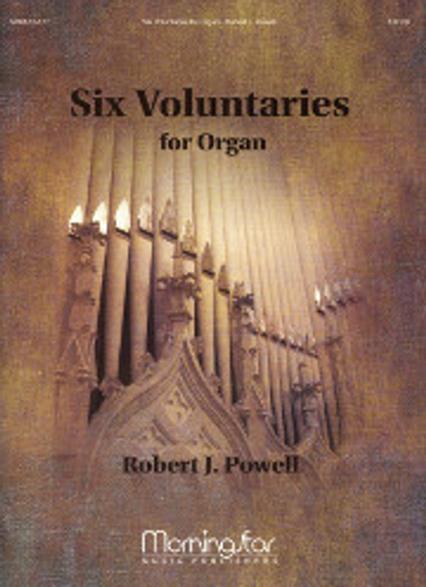 Robert J. Powell, Six Voluntaries for Organ