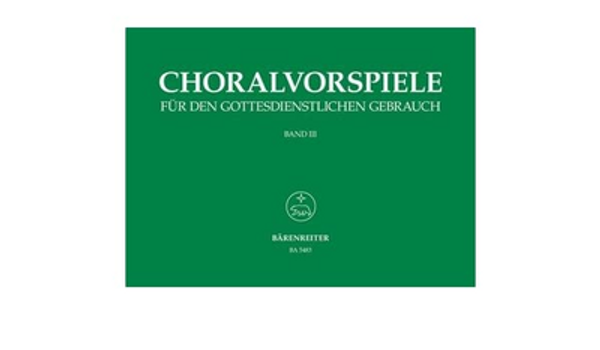 Adolf Graf (editor), Choralvorspiele für den gottesdienstlichen Gebrauch, Volume 1